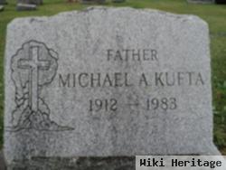 Michael A. Kufta