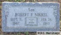 Robert F. Nikkel