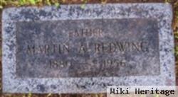 Martin A. Redwing