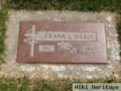 Frank L Osso