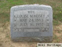 Louise M Heisey