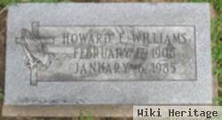 Howard E. Williams