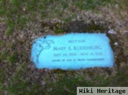 Mary E Bodenburg