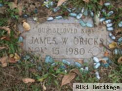 James W. Oricks