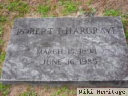 Robert T Hargrave