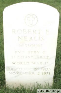 Robert E Nealis