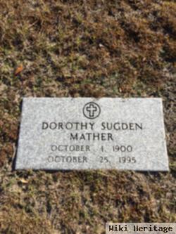 Dorothy Sugden Mather