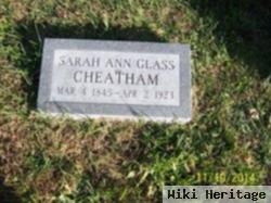 Sarah Ann "sallie" Glass Cheatham