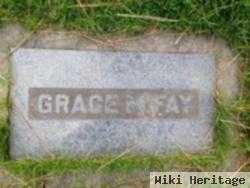 Grace M Fay