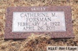 Catherine M Forsman