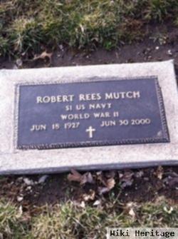 Robert Rees Mutch