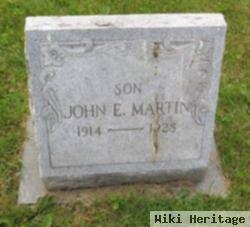 John E Martin