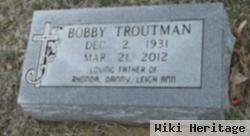 Bobby Troutman