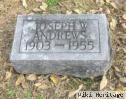 Joseph W. Andrews