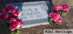 Carl M Burleson