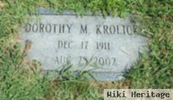 Dorothy M Krolicki