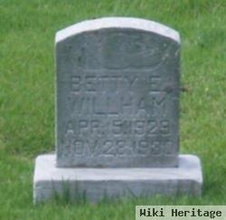 Betty E Willham