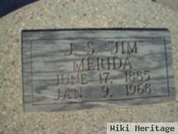 J S "jim" Merida