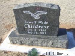 Lowell Wade Childress