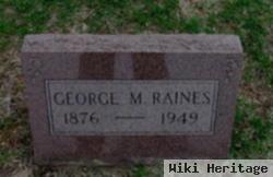 George M Raines