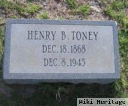 Henry B Toney