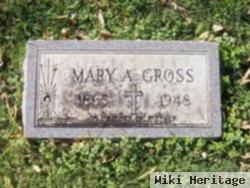 Mary A Gross