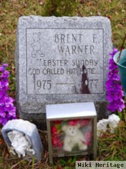 Brent E Warner