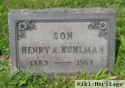 Henry A Kuhlman