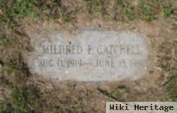 Mildred F. Gatchell