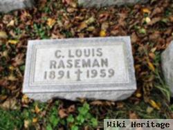 C. Louis Raseman