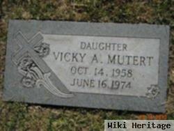 Vicky A. Mutert