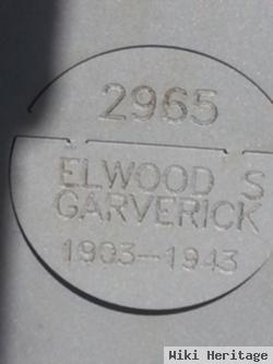 Elwood S. Garverick