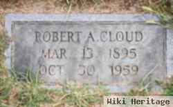 Robert A. Cloud