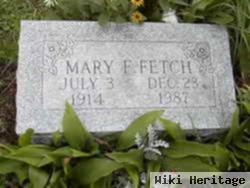 Mary E Fetch