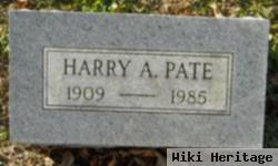 Harry A Pate