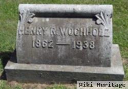 Henry R. Wochholz