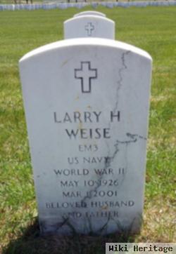 Lawrence Harry "larry" Weise