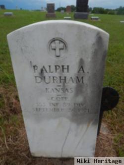 Ralph A Durham