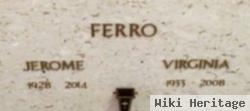 Jerome J Ferro, Sr