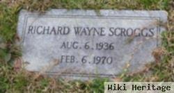 Richard Wayne Scroggs