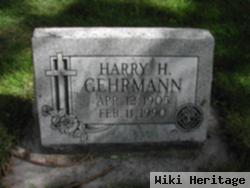 Harry H. Gehrmann