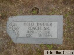 Felix Dodier Roach, Sr