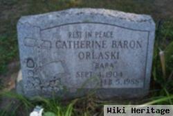 Catherine "baba" Baron Orlaski