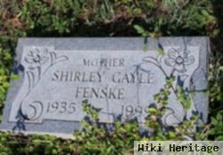 Shirley Gayle Fenske