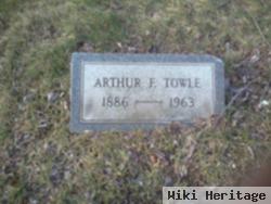 Arthur F Towle