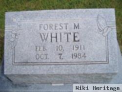 Forest M. White