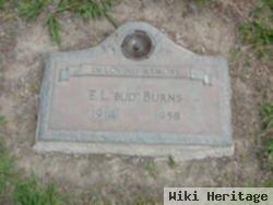 E L "bud" Burns