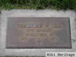 Theodore R. Dill