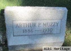 Arthur P Muzzy