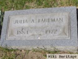 Julia A. Faulman